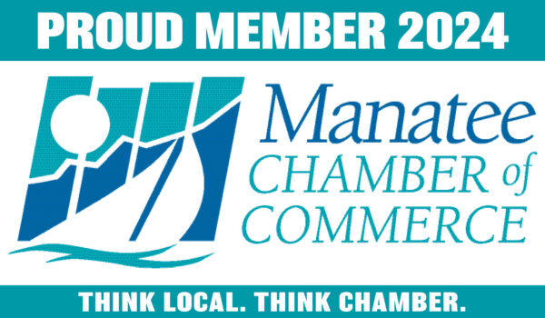 2024 Proud Member Of The Manatee Chamber Of Commerce